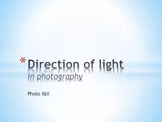 Direction of light in photography
