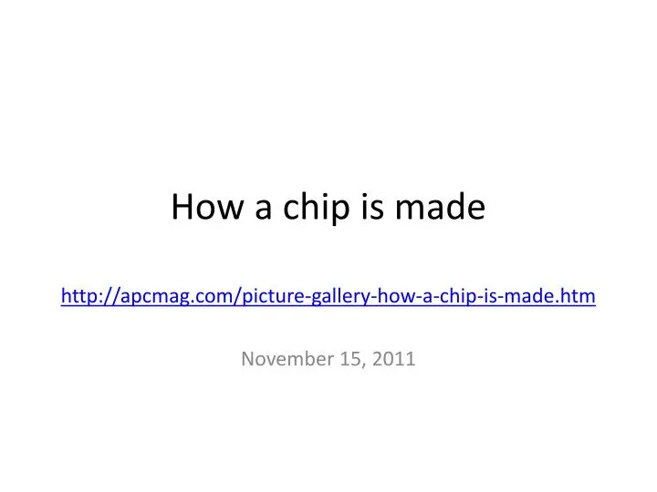 how a chip is made
