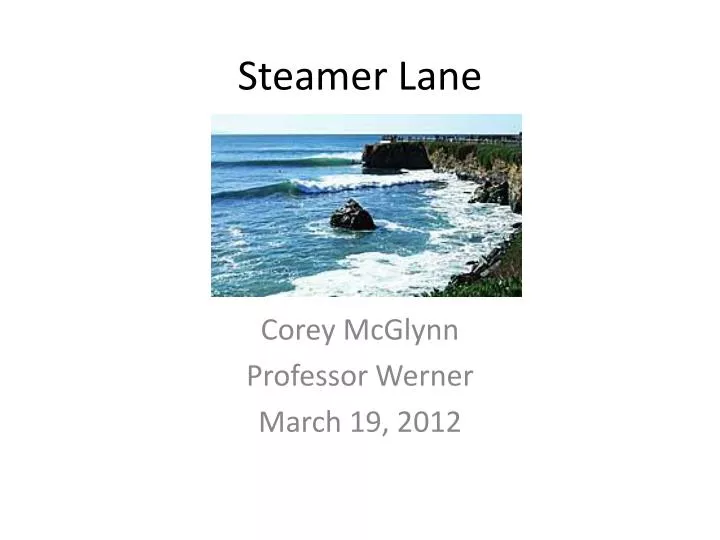 steamer lane