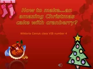 How to make … an amazing Christmas cake with cranberry ?