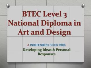 BTEC Level 3 National Diploma in Art and Design