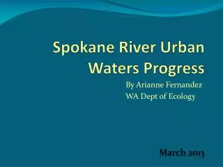 Spokane River Urban Waters Progress