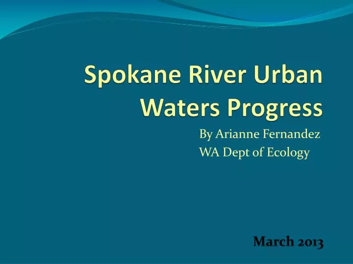 spokane river urban waters progress