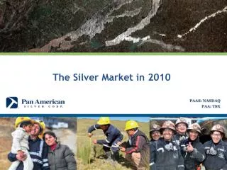 The Silver Market in 2010