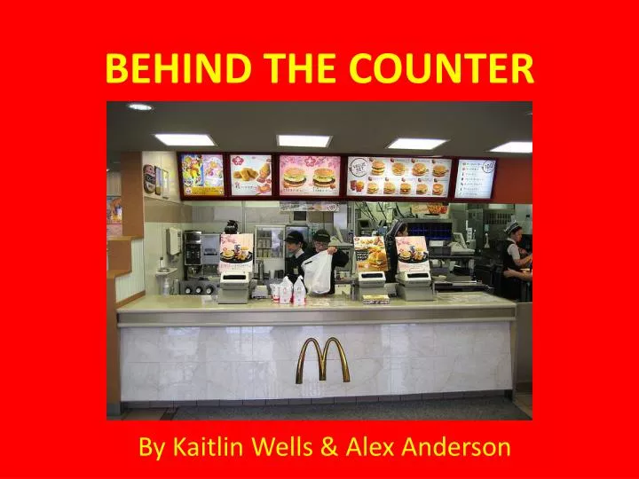 behind the counter