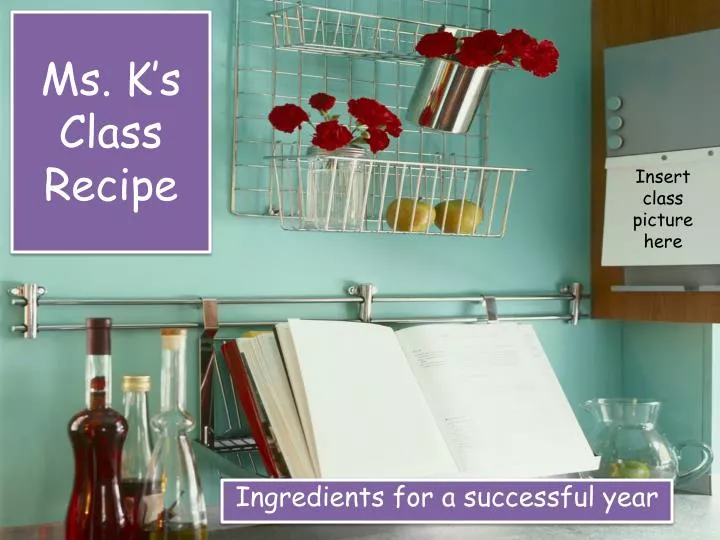 ms k s class recipe