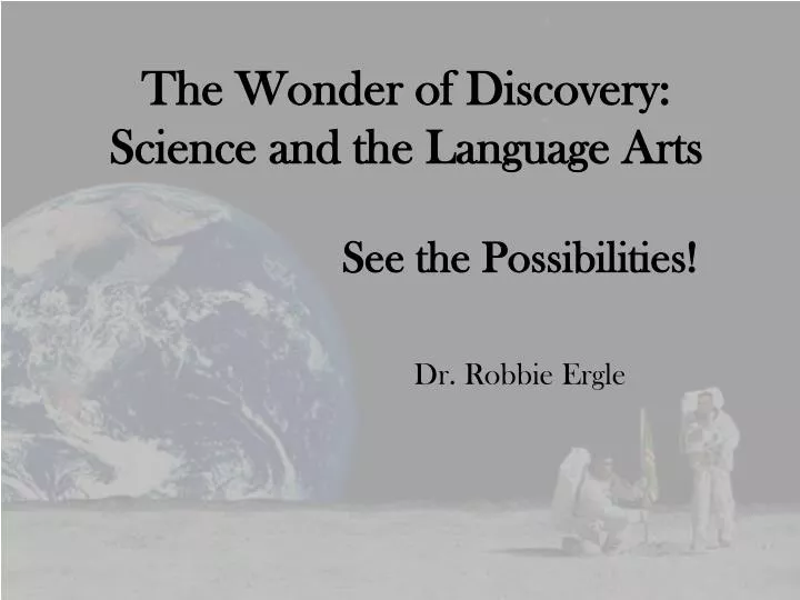 the wonder of discovery science and the language arts