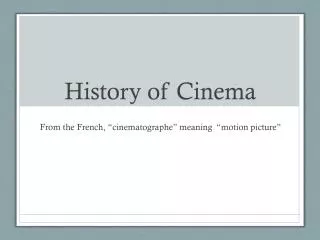 History of Cinema
