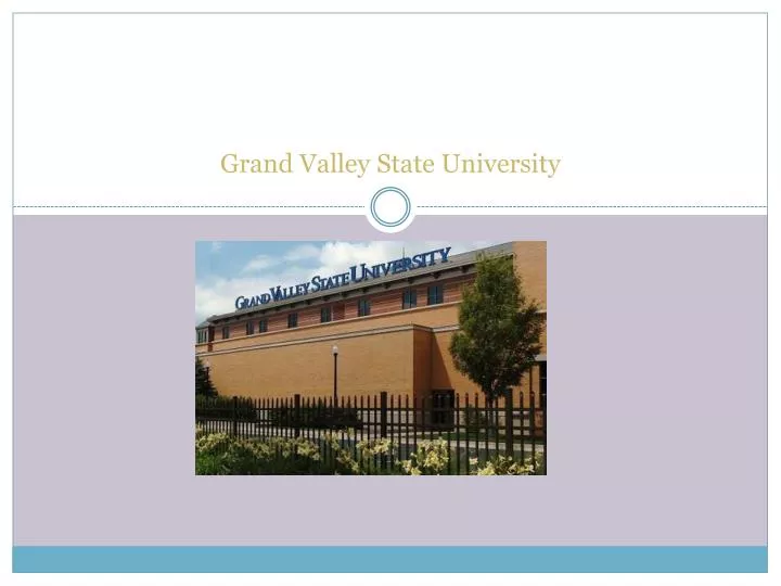 grand valley state university