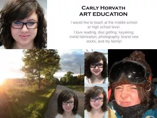 Carly Horvath ART EDUCATION