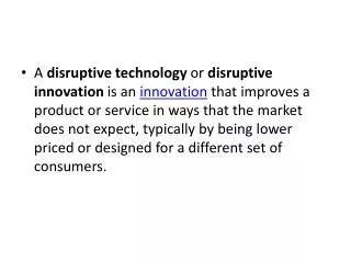 Disruptive innovations