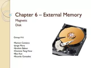 Chapter 6 – External Memory