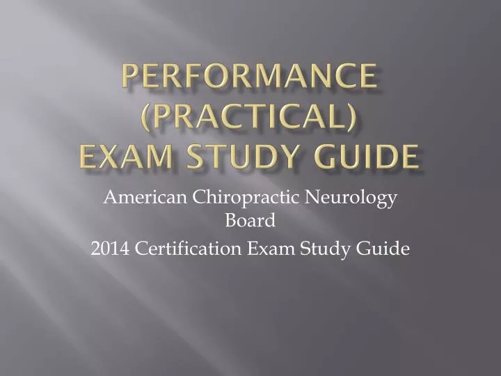 performance practical exam study guide