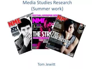 Media Studies Research (Summer work)