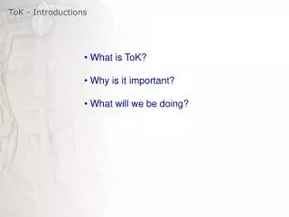 ToK - Introductions
