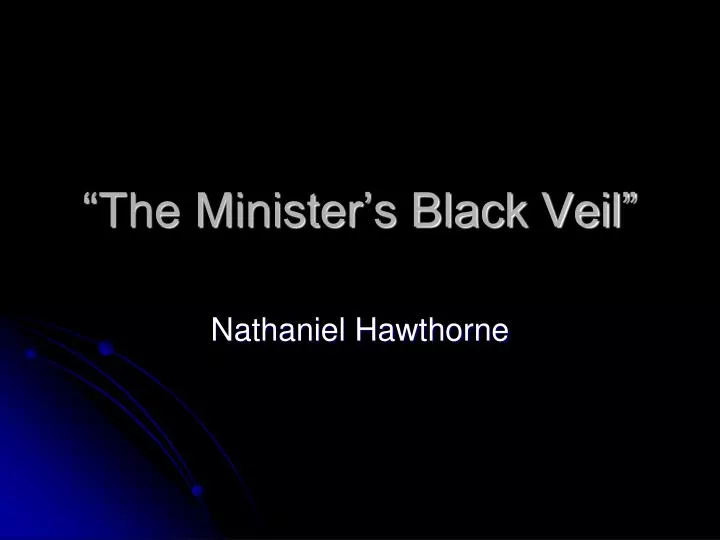 the minister s black veil