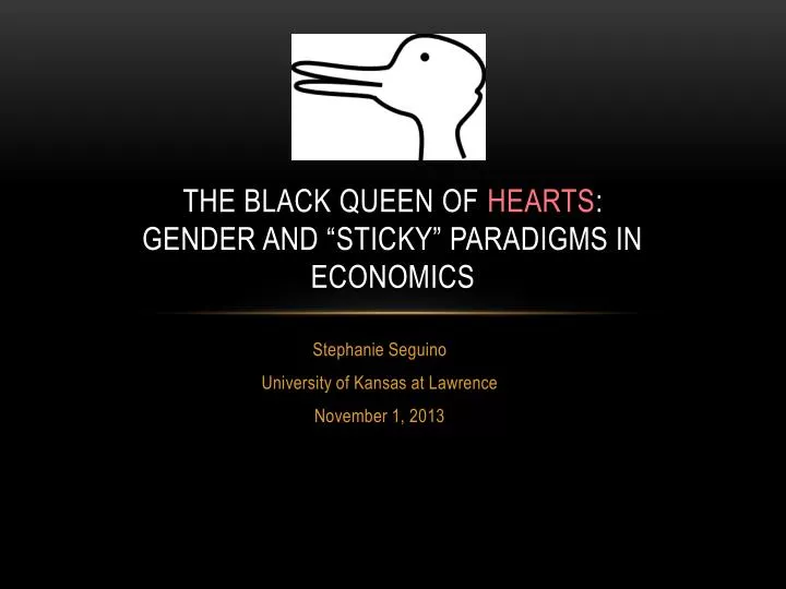 the black queen of hearts gender and sticky paradigms in economics