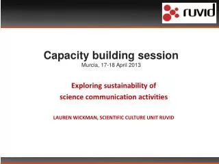 Capacity building session Murcia, 17-18 April 2013