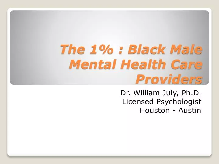 the 1 black male mental health care providers