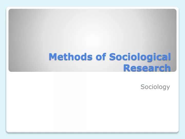 methods of sociological research