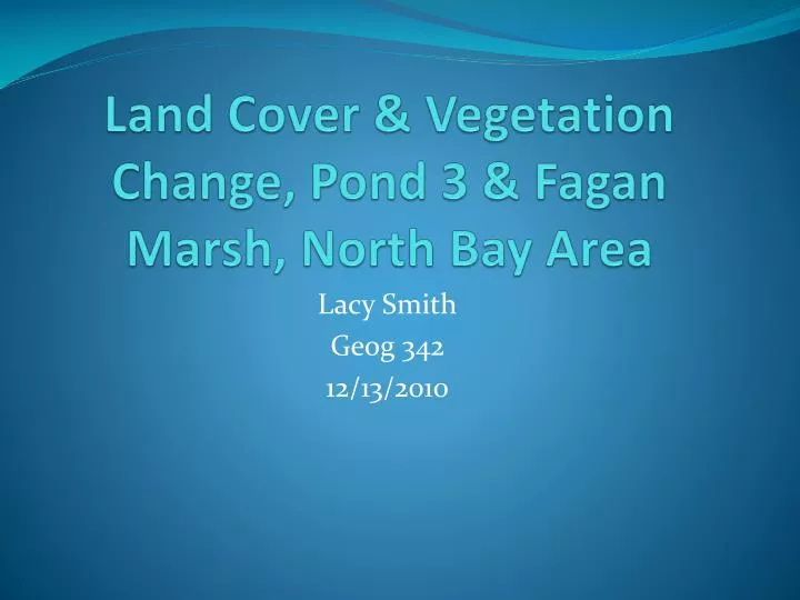 land cover vegetation change pond 3 fagan marsh north bay area
