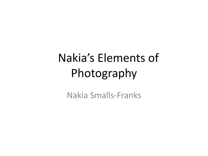 nakia s elements of photography