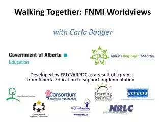 Walking Together: FNMI Worldviews with Carla Badger