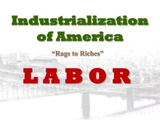 Industrialization of America