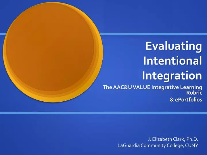 evaluating intentional integration