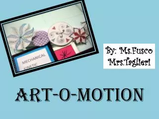 Art-o-motion