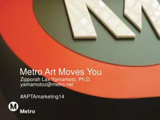 Metro Art Moves You