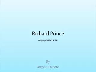 Richard Prince Appropriation artist