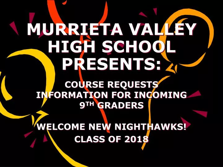 murrieta valley high school presents