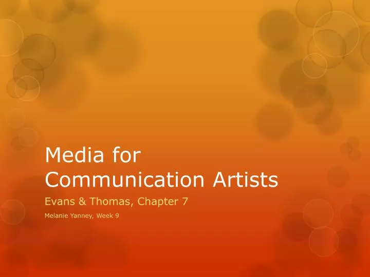 media for communication artists