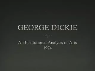 GEORGE DICKIE