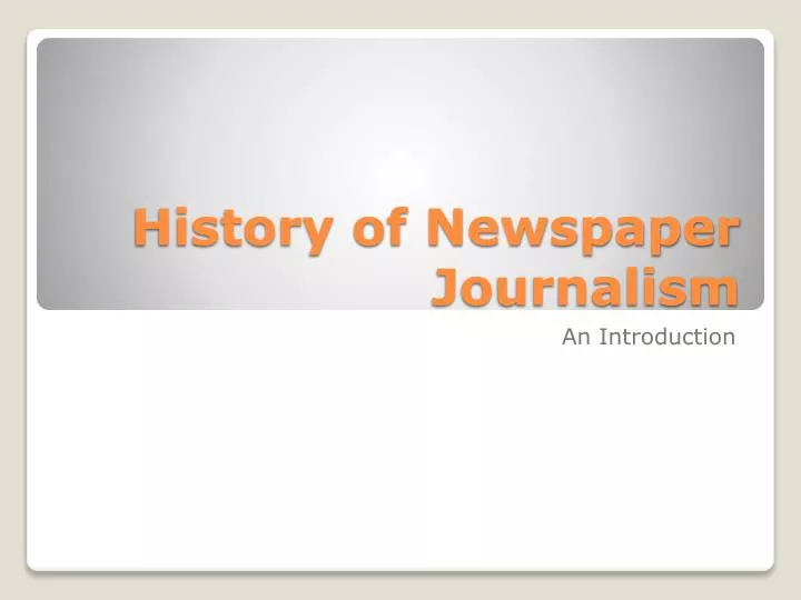 history of newspaper journalism