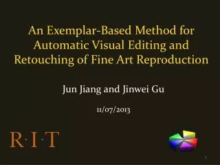 An Exemplar-Based Method for Automatic Visual Editing and Retouching of Fine Art Reproduction