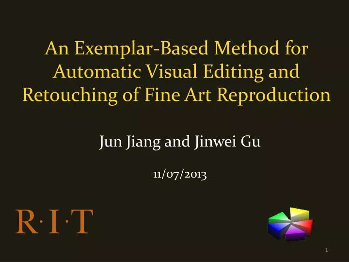 an exemplar based method for automatic visual editing and retouching of fine art reproduction