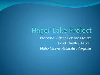 Hager Lake Project