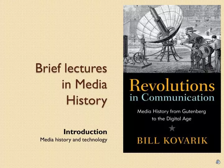 brief lectures in media history