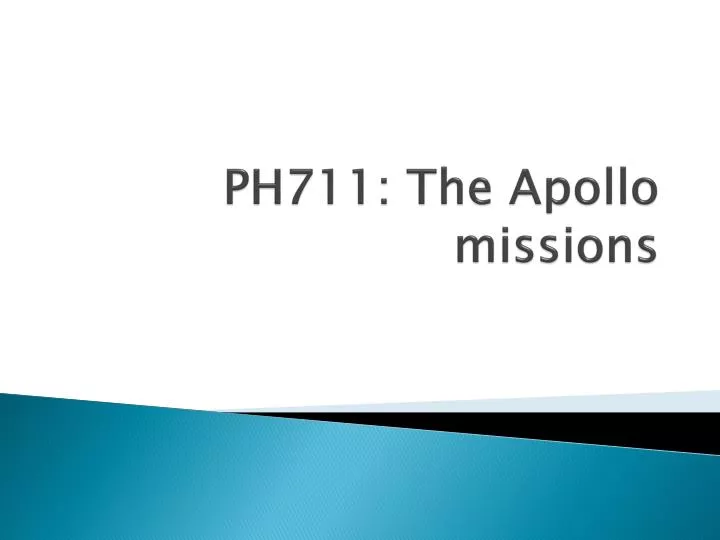 ph711 the apollo missions