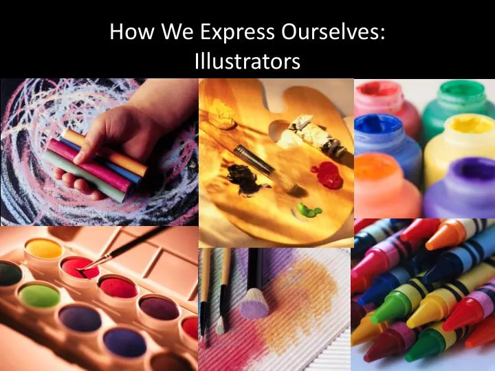 how we express ourselves illustrators
