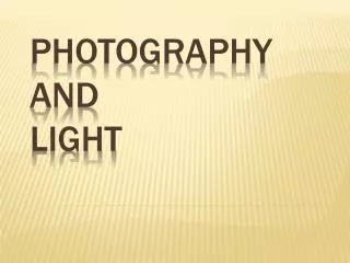 Photography and Light