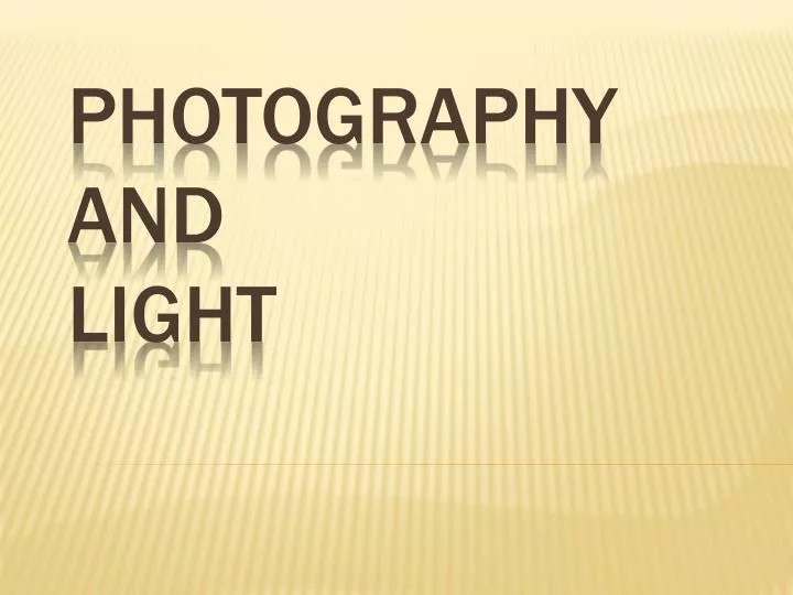 photography and light