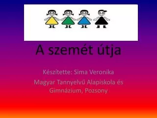a szem t tja