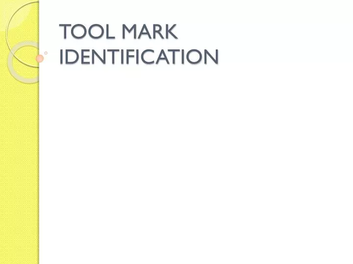 tool mark identification