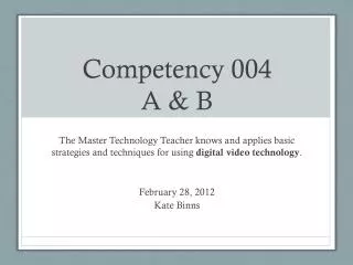 Competency 004 A &amp; B