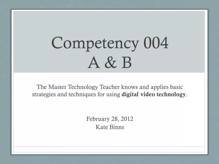 competency 004 a b