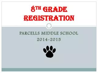 8 th Grade Registration