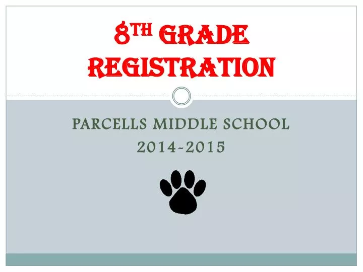 8 th grade registration